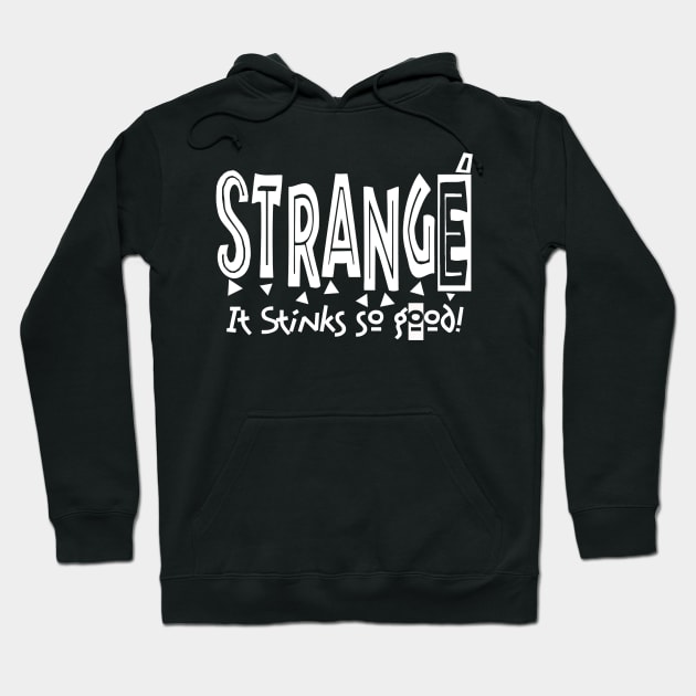 Strangé Hoodie by PopCultureShirts